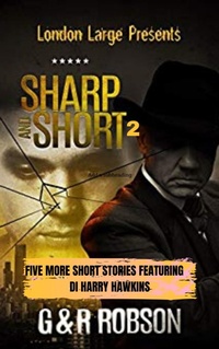 Enlarge image Cover: Sharp and Short Volume II (London Large Short Stories, #2) - London Large Publishing