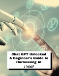 Cover: How to Use A.I - J Wolf