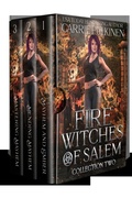Cover: Fire Witches of Salem Collection Two: The Mayhem and Ember Trilogy - Carrie Pulkinen LLC