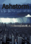 Cover: Ashstorm - James Milne