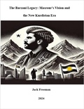 Cover: The Barzani Legacy: Masrour's Vision and the New Kurdistan Era - ILK