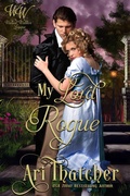Cover: My Lord Rogue (Wicked Widows, #36) - Aspendawn Press