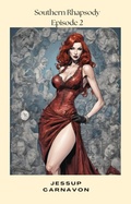 Cover: Southern Rhapsody 2 - Jessup Carnavon
