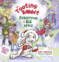Enlarge image Cover: The Tooting Rabbit-Christmas in the Big Apple - Charles Wendling