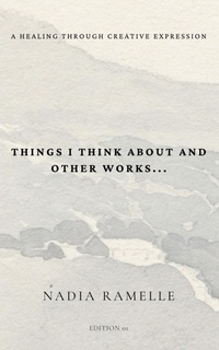 Abbildung von: Things I Think About and Other Works - Nadia Inc