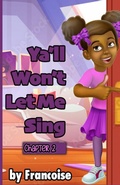 Cover: Ya'll Won't Let Me Sing - Maddcity Media Group