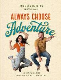 Enlarge image Cover: Always Choose Adventure - Tyndale Momentum