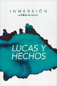 Enlarge image Cover: Inmersion: Lucas Y Hechos (Tapa Rustica) - Tyndale House Publishers