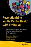 Abbildung von: Revolutionizing Youth Mental Health with Ethical AI - Apress
