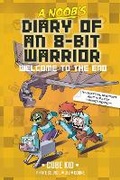 Cover: A Noob's Diary of an 8-Bit Warrior: Volume 4 - Andrews McMeel Publishing