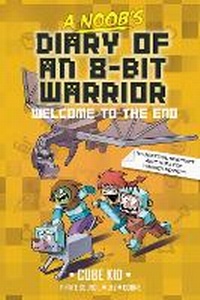 Enlarge image Cover: A Noob's Diary of an 8-Bit Warrior: Volume 4 - Andrews McMeel Publishing