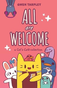 Abbildung von: All Are Welcome: A Cat's Cafe Collection - Andrews McMeel Publishing