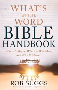 Enlarge image Cover: What's in the Word Bible Handbook - Whitaker House