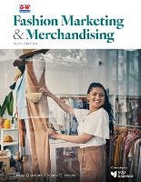 Abbildung von: Fashion Marketing & Merchandising - Goodheart-Wilcox Publisher