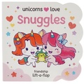 Cover: Unicorns Love Snuggles - Cottage Door Press