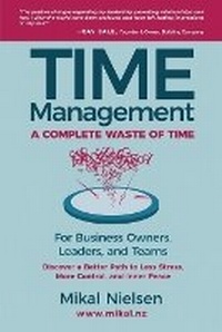 Abbildung von: Time Management - Leadership Awake, LLC