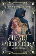 Cover: Heart of the Beholder - Moonlit Publishing