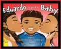 Cover: Eduardo is Just a Baby - 1010 Publishing