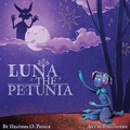 Cover: Luna the Petunia - Hybrid Eye Studios