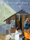Cover: The First Night of Christmas - Juvenile Fiction/Holidays & Celebrations/Christmas & Advent