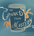Cover: The Canned Food Mystery - Nibbley Wiggily and Baxter Publishing