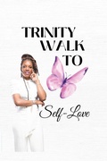 Cover: Trinity Walk To Self Love - Push Power Boss Enterprise