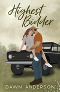 Cover: Highest Bidder - Rooted Publishing LLC