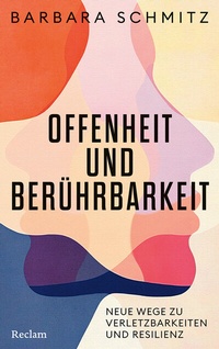 Abbildung von: Offenheit und Berührbarkeit - Reclam