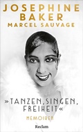 Cover: "Tanzen, Singen, Freiheit". Memoiren - Reclam