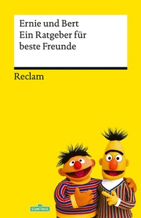 Abbildung von: Ein Ratgeber für beste Freunde - Reclam