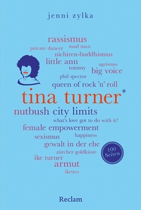 Abbildung von: Tina Turner. 100 Seiten - Reclam