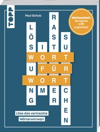 Abbildung von: Wort für Wort - Löse das vertrackte Wörterwirrwarr! Rätselbuch für Logikfans - Frech