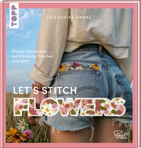 Abbildung von: Let's Stitch Flowers by @fredi_boldt - Frech