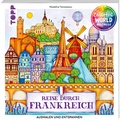 Abbildung von: Colorful World Weltreise - Reise durch Frankreich - frechverlag GmbH