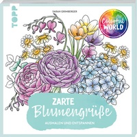 Abbildung von: Colorful World - Zarte Blumengrüße - Frech