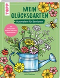 Abbildung von: Mein Glücksgarten - frechverlag GmbH