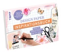 Cover: Design Paper Inspirationsbuch - frechverlag GmbH