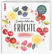 Abbildung von: Sommerliche Früchte - Frech