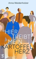 Cover: Hier treibt mein Kartoffelherz - Matthes & Seitz Berlin
