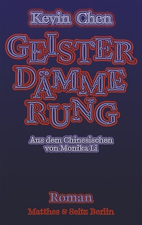 Abbildung von: Geisterdämmerung - Matthes & Seitz Berlin