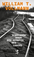 Cover: Schalamow oder Die Gesetze des Lebens - Matthes & Seitz Berlin