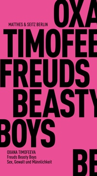 Abbildung von: Freuds Beasty Boys - Matthes & Seitz Berlin