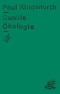 Cover: Dunkle &Ouml;kologie - Matthes & Seitz Berlin