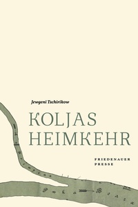 Abbildung von: Koljas Heimkehr - Friedenauer Presse