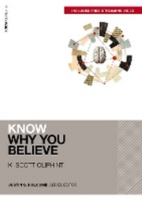 Enlarge image Cover: Know Why You Believe (Includes Free Streaming Video) - Zondervan