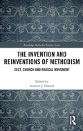 Cover: The Invention and Reinventions of Methodism - Routledge