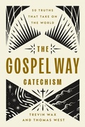 Cover: The Gospel Way Catechism - Harvest House Publishers,U.S.