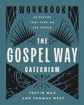 Cover: The Gospel Way Catechism Workbook - Harvest House Publishers,U.S.