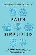 Cover: Faith Simplified - Harvest House Publishers,U.S.