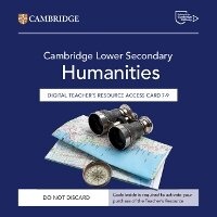 Abbildung von: Cambridge Lower Secondary Humanities Digital Teacher's Resource 7-9 Access Card - Cambridge University Press